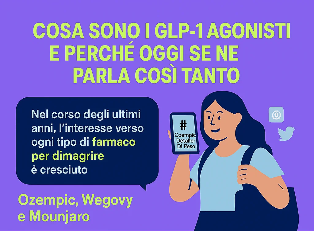 GLP-1 agonisti e farmaci Ozempic, Wegovy e Mounjaro per dimagrire